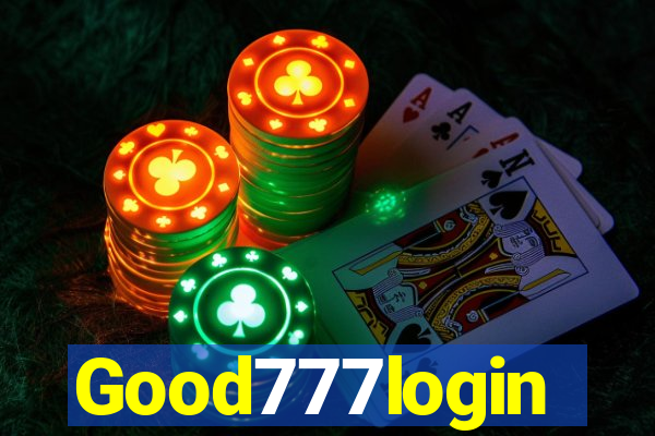 Good777login