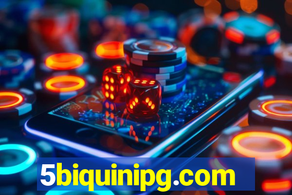 5biquinipg.com