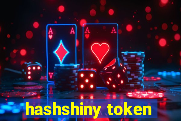 hashshiny token