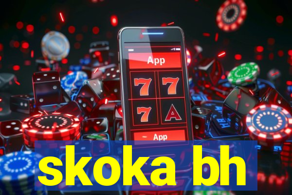 skoka bh