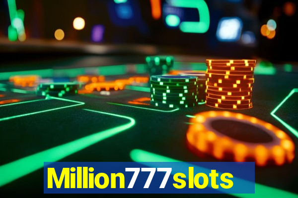 Million777slots