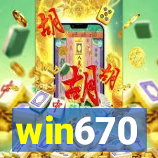 win670