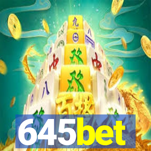 645bet