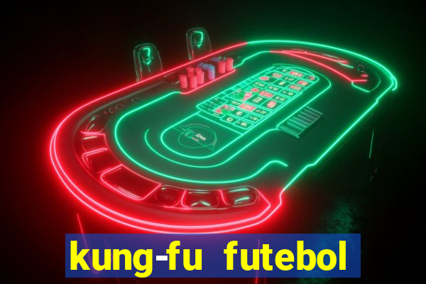 kung-fu futebol clube torrent