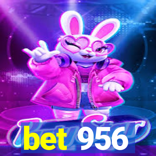 bet 956