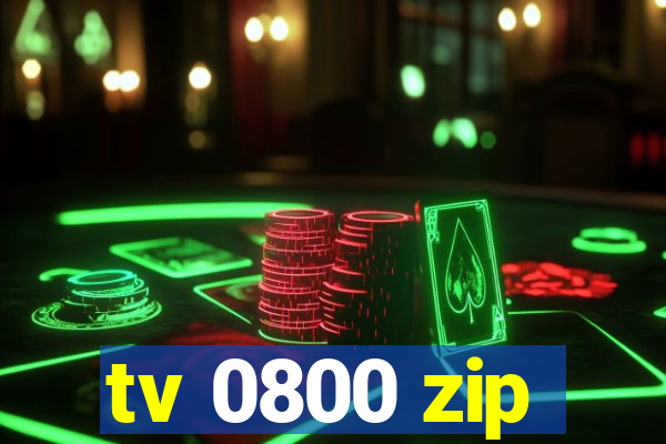 tv 0800 zip