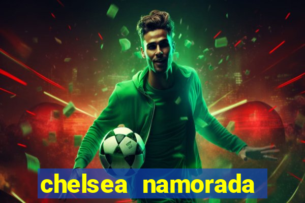 chelsea namorada david garrett