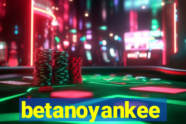 betanoyankee