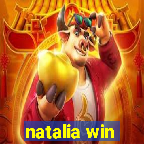 natalia win