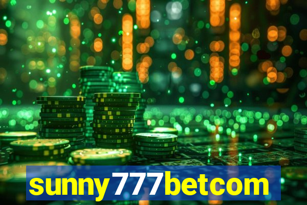 sunny777betcom