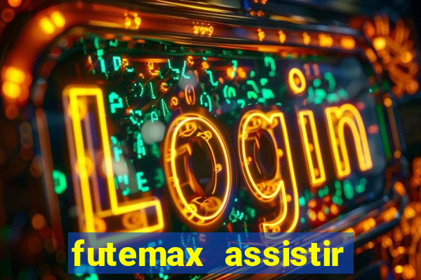 futemax assistir real madrid