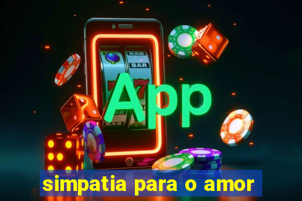 simpatia para o amor