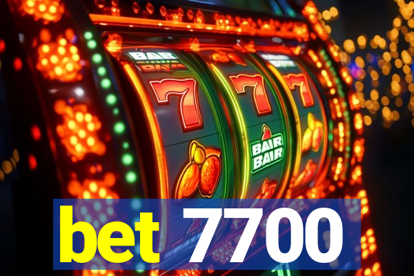 bet 7700