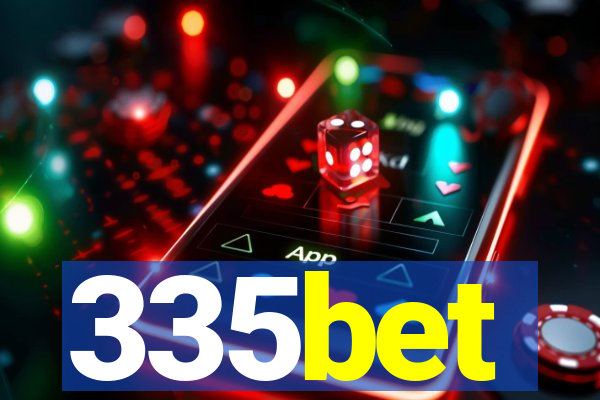 335bet