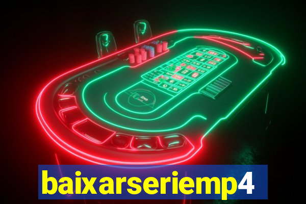 baixarseriemp4