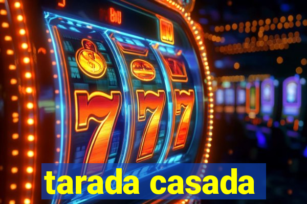 tarada casada