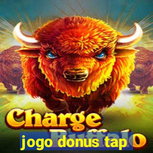 jogo donus tap