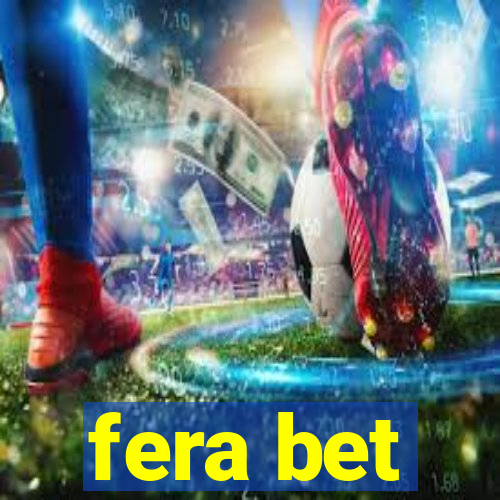 fera bet