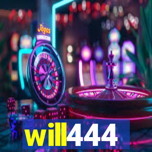 will444