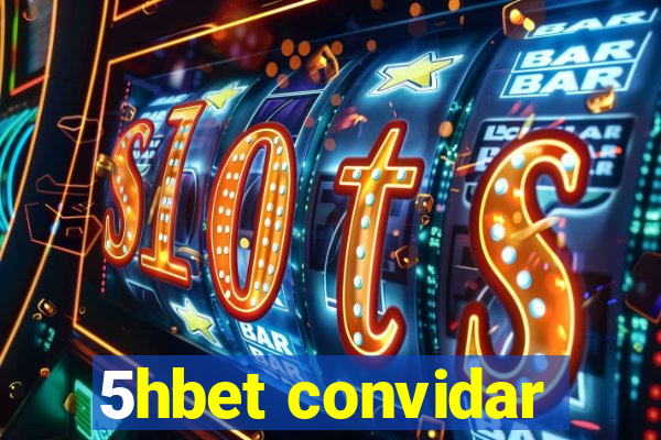 5hbet convidar