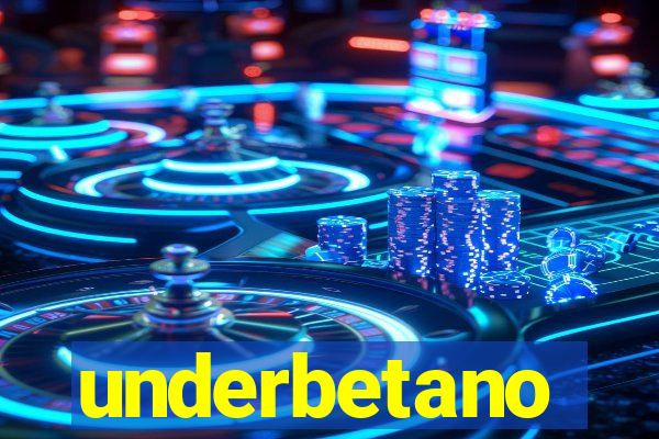 underbetano