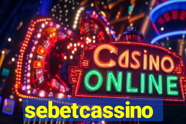 sebetcassino