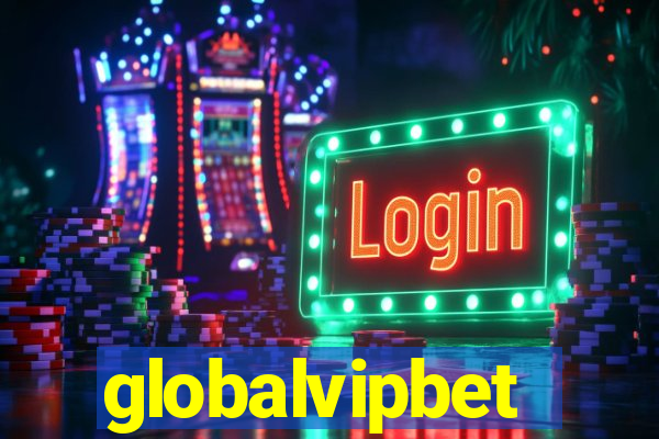 globalvipbet