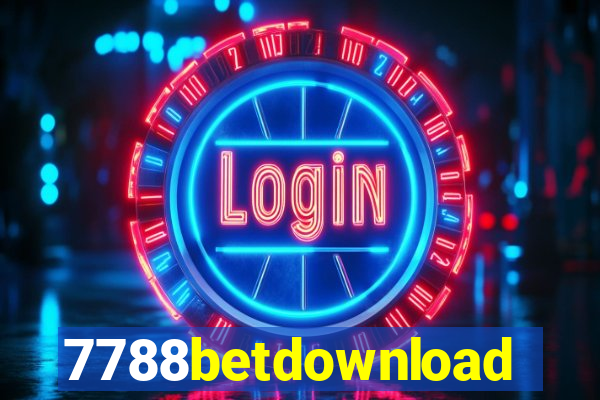 7788betdownload