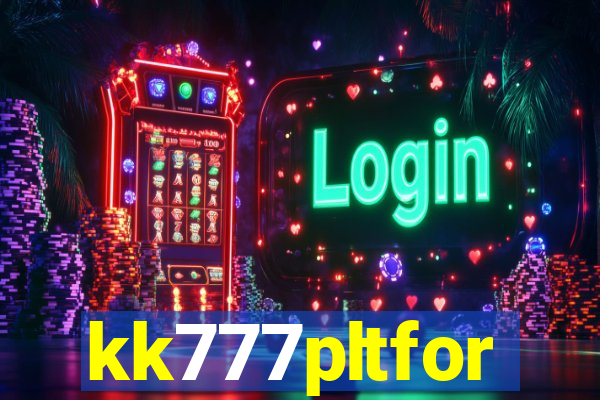 kk777pltfor