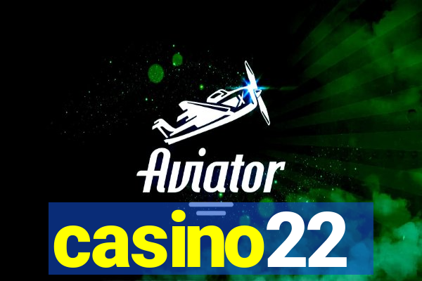 casino22