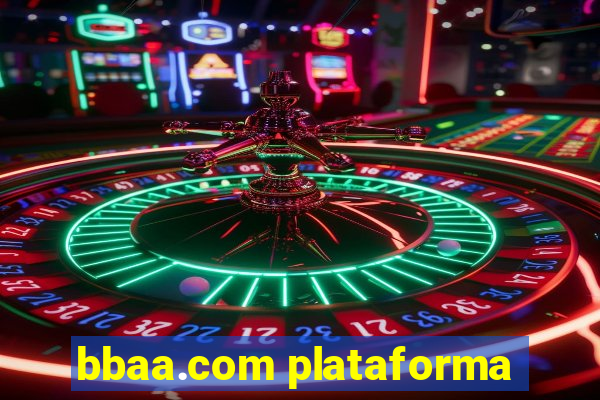 bbaa.com plataforma