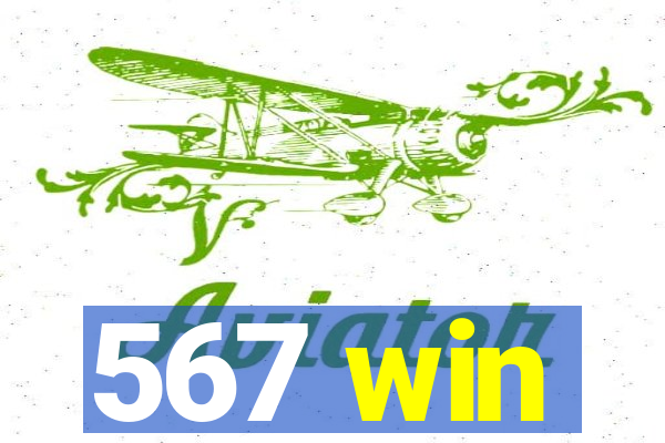 567 win