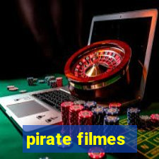 pirate filmes