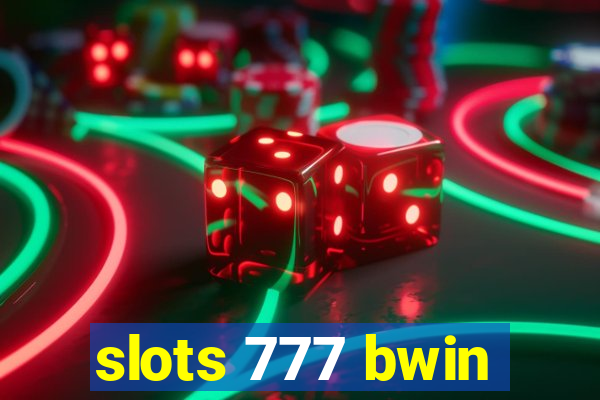 slots 777 bwin