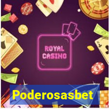 Poderosasbet