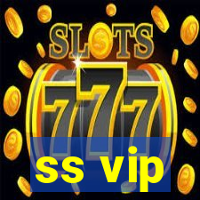 ss vip