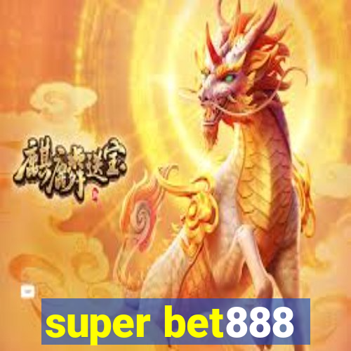 super bet888