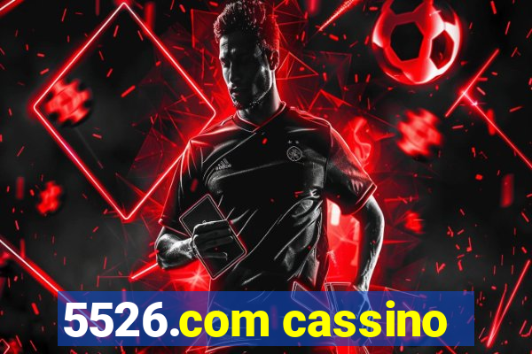 5526.com cassino