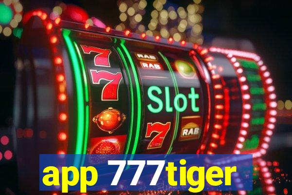 app 777tiger