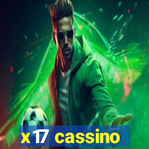 x17 cassino