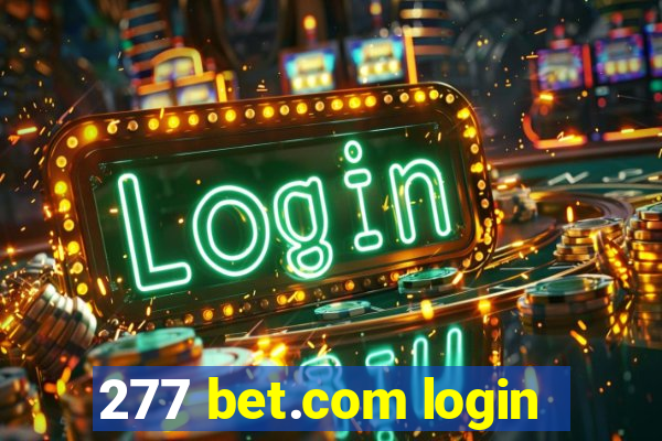 277 bet.com login