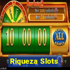 Riqueza Slots