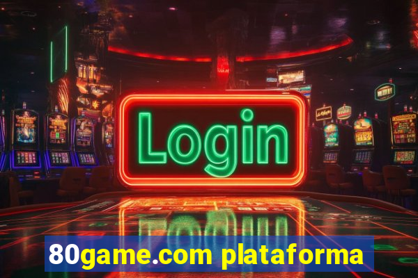 80game.com plataforma