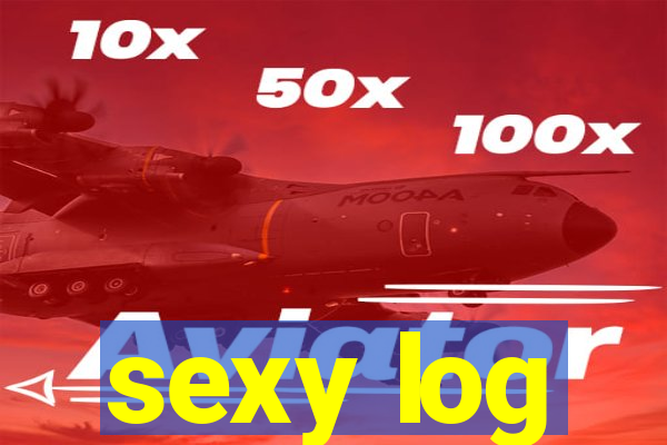 sexy log