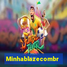 Minhablazecombr