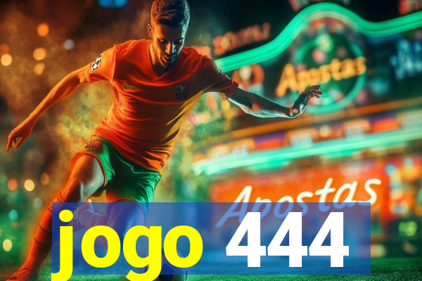 jogo 444