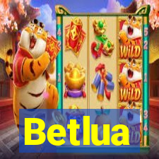 Betlua