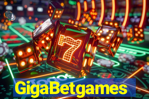 GigaBetgames