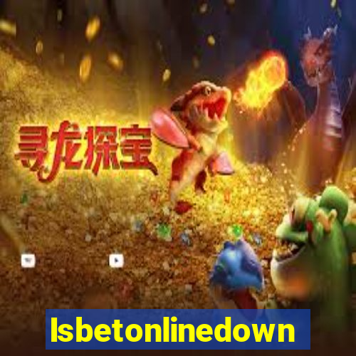 Isbetonlinedown