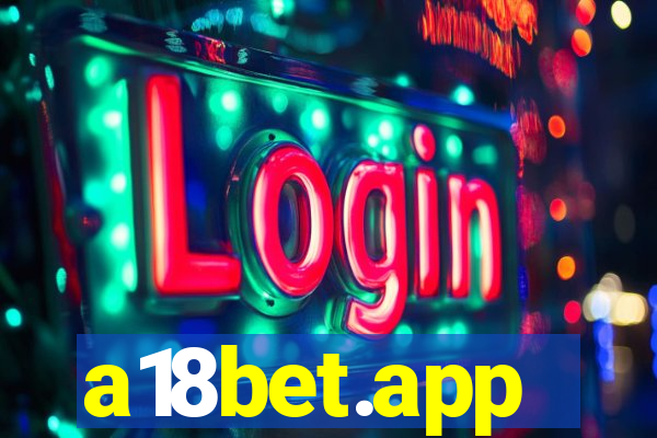 a18bet.app